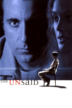 Watch The Unsaid movies free hd online