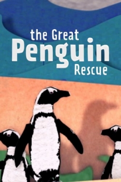 Watch The Great Penguin Rescue movies free hd online