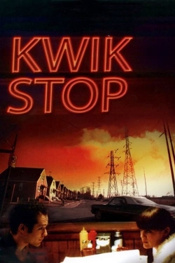 Watch Kwik Stop movies free hd online