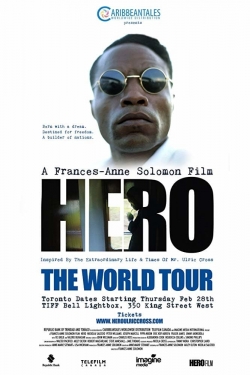 Watch HERO Inspired by the Extraordinary Life & Times of Mr. Ulric Cross movies free hd online