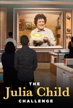 Watch The Julia Child Challenge movies free hd online