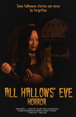 Watch All Hallows' Eve Horror movies free hd online