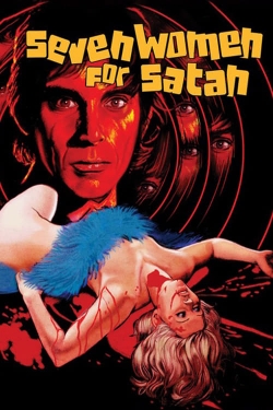 Watch Seven Women for Satan movies free hd online