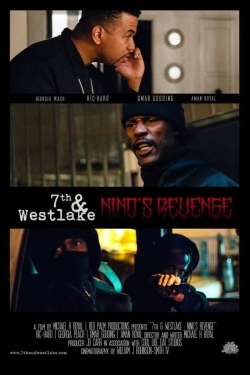 Watch 7th and Westlake: Nino's Revenge movies free hd online