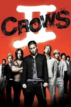 Watch Crows Zero II movies free hd online