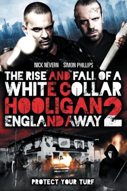 Watch White Collar Hooligan 2: England Away movies free hd online