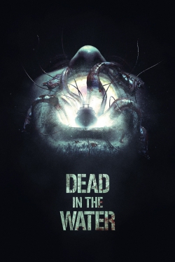 Watch Dead in the Water movies free hd online