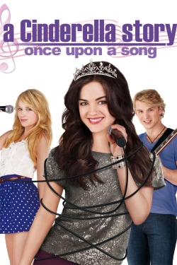 Watch A Cinderella Story: Once Upon a Song movies free hd online