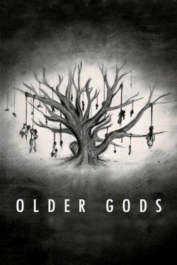 Watch Older Gods movies free hd online