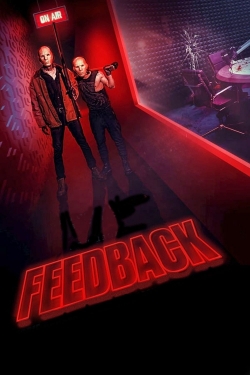 Watch Feedback movies free hd online