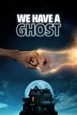 Watch We Have a Ghost movies free hd online