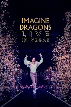 Watch Imagine Dragons: Live in Vegas movies free hd online