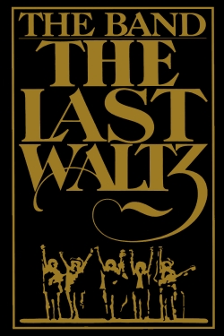 Watch The Last Waltz movies free hd online