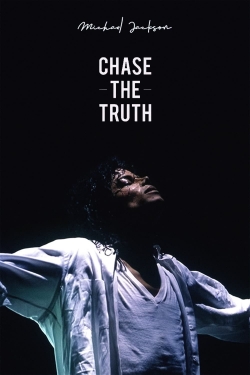 Watch Michael Jackson: Chase the Truth movies free hd online