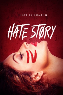 Watch Hate Story IV movies free hd online