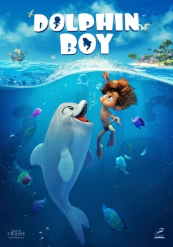 Watch Dolphin Boy movies free hd online