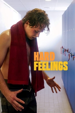 Watch Hard Feelings movies free hd online