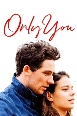 Watch Only You movies free hd online