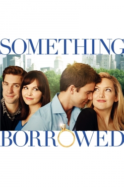 Watch Something Borrowed movies free hd online