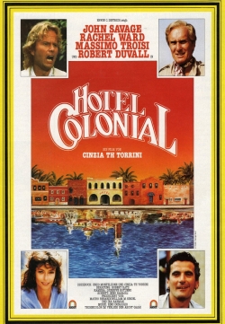 Watch Hotel Colonial movies free hd online