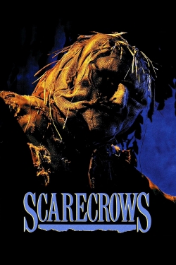 Watch Scarecrows movies free hd online