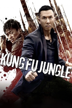 Watch Kung Fu Jungle movies free hd online