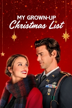 Watch My Grown-Up Christmas List movies free hd online