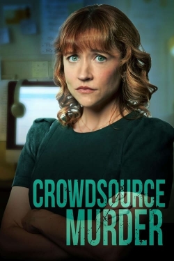 Watch Crowdsource Murder movies free hd online