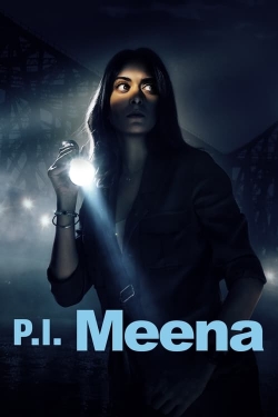 Watch P.I. Meena movies free hd online