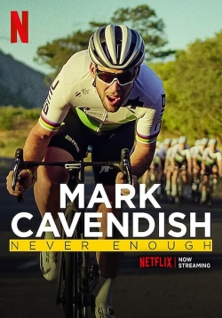 Watch Mark Cavendish: Never Enough movies free hd online