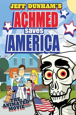 Watch Achmed Saves America movies free hd online