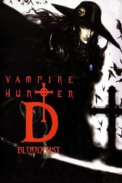 Watch Vampire Hunter D: Bloodlust movies free hd online