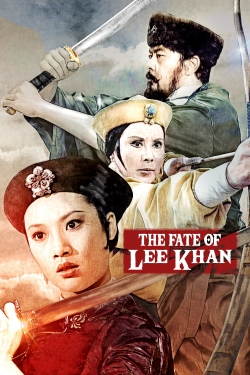 Watch The Fate of Lee Khan movies free hd online