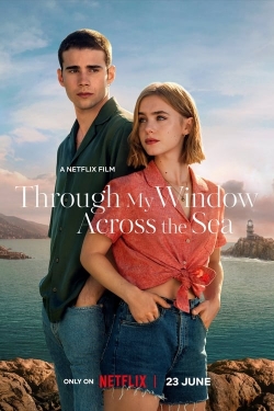 Watch Through My Window: Across the Sea movies free hd online