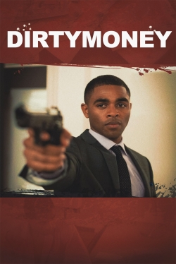 Watch Dirtymoney movies free hd online