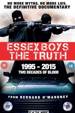 Watch Essex Boys: The Truth movies free hd online