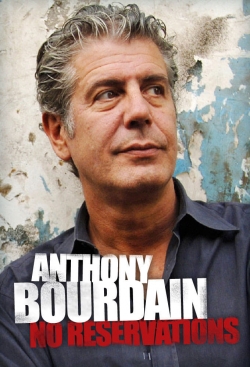 Watch Anthony Bourdain: No Reservations movies free hd online