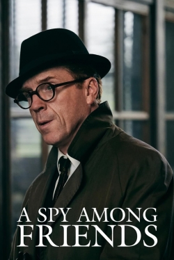 Watch A Spy Among Friends movies free hd online