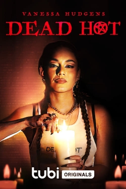 Watch Dead Hot movies free hd online